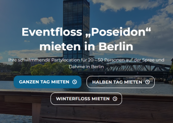 Eventfloss Berlin – Einzigartige Eventgestaltung für unvergessliche Momente