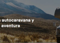 Vacaciones en autocaravana por España, más fáciles con CamperDays